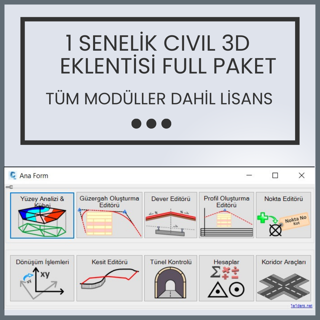 1 Senelik Civil 3d Eklentisi Full Paket Lisansı (Tünel Kontrol Menüsü dahil)